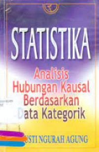Statistika Analisis Hubungan Kausan Berdasarkan Data Kategorik