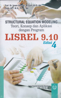 Structural Equation Modeling: Teori, Konsep dan Aplikasi dengan Program LISREL 9.10 Ed 4