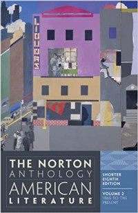 The Norton Anthology American Literature Vol.2 Shorter Ed. 8
