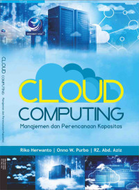Cloud Computing: Manajemen Dan Perencanaan Kapasitas