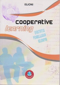 Cooperative Learning (Efektifitas Pembelajaran Kelompok)