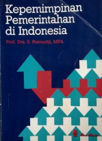 Kepemimpinan Pemerintahan di Indonesia